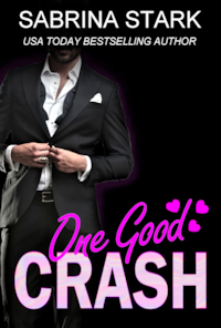 One Good Crash by Sabrina Stark